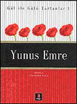 Yunus Emre / Gül İle Gülü Tartanlar 1