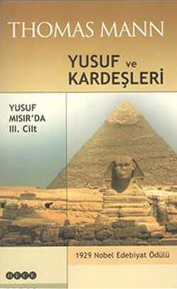 Yusuf ve Kardeşleri 3 / Yusuf Mısır'da