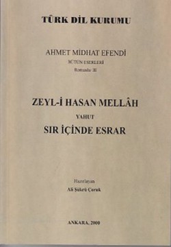 Zeyl-i Hasan Mellah Yahut Sır İçinde Esrar (Ahmet 