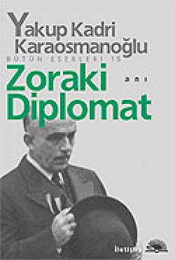 Zoraki Diplomat Bütün Eserleri 15