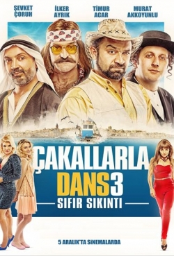 Çakallarla Dans 3: Sıfır Sıkıntı