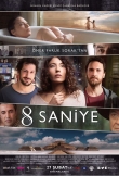 8 saniye