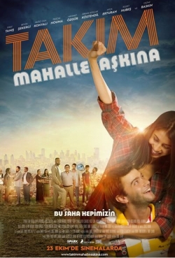 Takım: Mahalle Aşkına