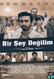 Bir Şey Değilim