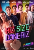 Biz Size Döneriz