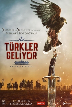 Türkler Geliyor: Adaletin Kılıcı