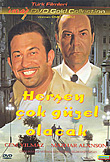 Herşey Çok Güzel Olacak