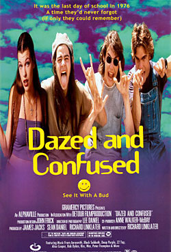 Dazed and Confused